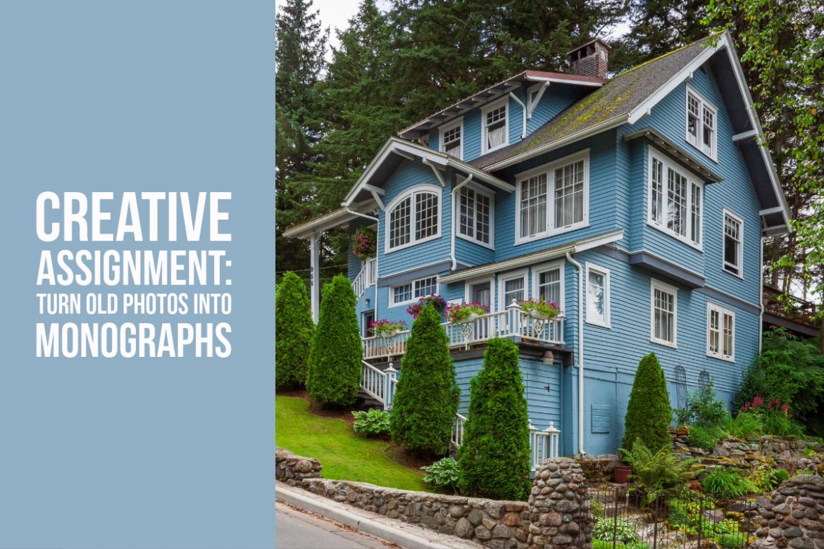 Creative Assignment: Turn Old Photos Into Monographs